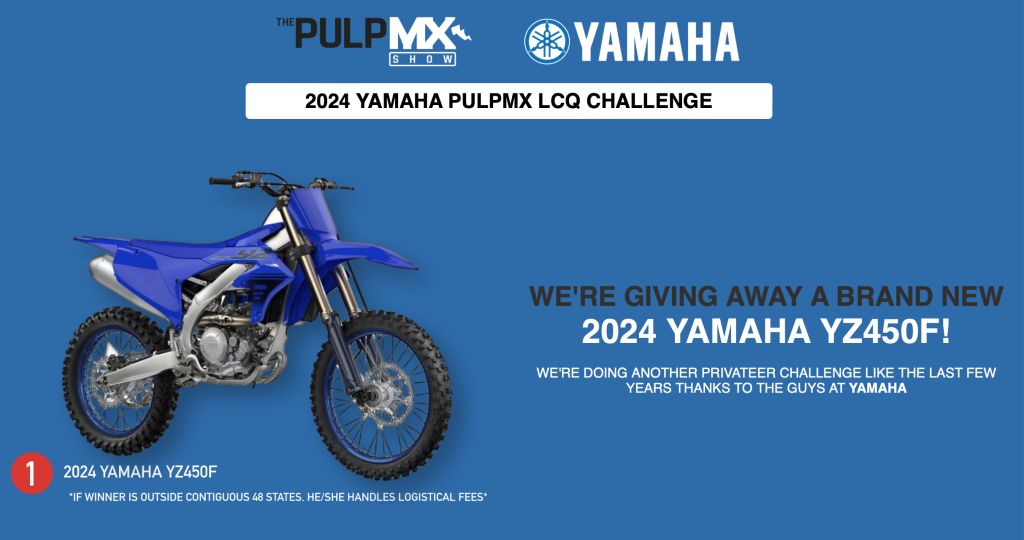 2024 PulpMX Yamaha PCS Raffle PulpMX